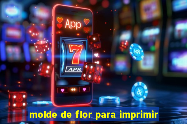 molde de flor para imprimir